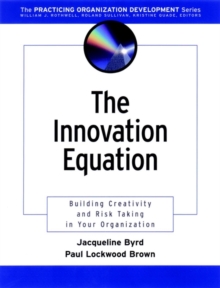 Image for The innovation equation  : building creativity and risk-taking in your organization