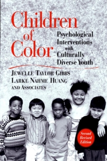 Image for Children of color  : psychological interventions with culturally diverse youth