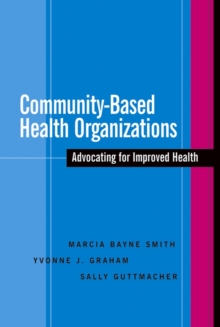 Image for Community-based health organizations  : advocating for improved health