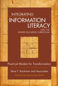 Image for Integrating information literacy into the higher education curriculum