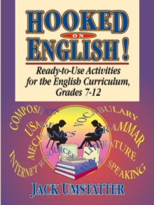 Image for Hooked On English! : Ready-to-Use Activities for the English Curriculum, Grades 7-12