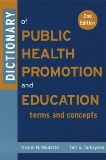 Image for Dictionary of Public Health Promotion and Education