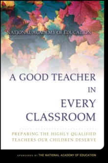 Good Teacher in Every Classroom