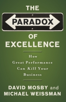 Image for The Paradox of Excellence