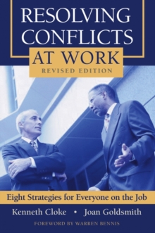 Image for Resolving conflicts at work: eight strategies for everyone on the job