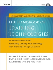 Image for The Handbook of Training Technologies: An Introductory Guide to Facilitating Learning with Technology -- From Planning Through Evaluation