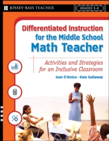 Image for Differentiated instruction for the middle school math teacher  : activities and strategies for an inclusive classroom