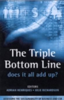 Image for The Triple Bottom Line: How Today's Best-Run Companies Are Achieving Economic, Social and Environmental Success - And How You Can Too