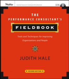 Image for The performance consultant's fieldbook: tools and techniques for improving organizations and people