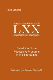 Image for Repetition of the Possessive Pronouns in the Septuagint