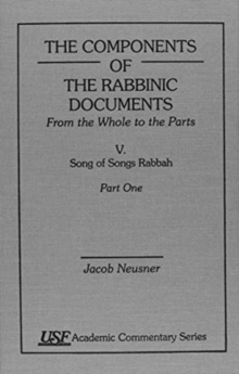 Components of the Rabbinic Documents, From the Whole to the Parts
