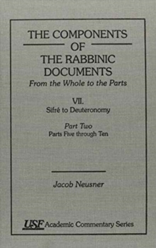 Components of the Rabbinic Documents, From the Whole to the Parts