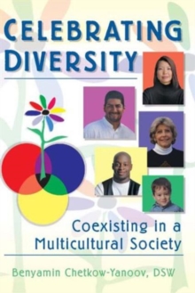 Image for Celebrating Diversity : Coexisting in a Multicultural Society