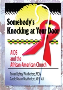 Image for Somebody's Knocking at Your Door : AIDS and the African-American Church
