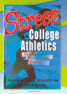 Image for Stress in College Athletics : Causes, Consequences, Coping
