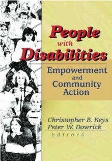 Image for People with Disabilities : Empowerment and Community Action
