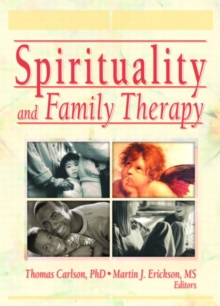 Image for Spirituality and Family Therapy