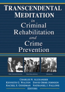 Image for Transcendental Meditation® in Criminal Rehabilitation and Crime Prevention