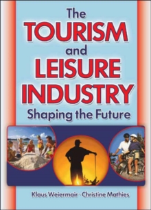 Image for The Tourism and Leisure Industry