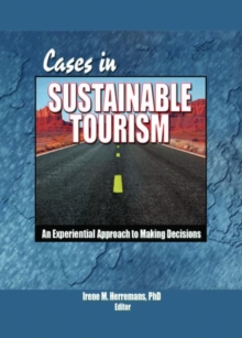 Image for Cases in sustainable tourism  : an experiential approach to making decisions