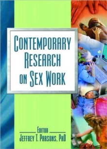 Contemporary Research on Sex Work