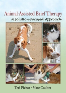 Image for Pet-assisted brief therapy  : a solution-focused approach