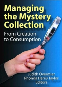 Managing the Mystery Collection