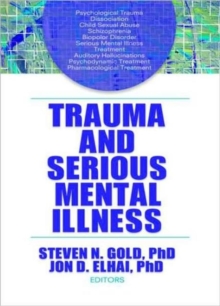Image for Trauma and Serious Mental Illness