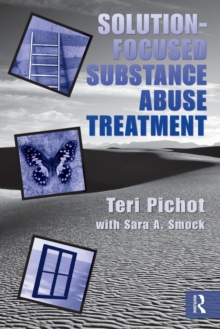 Solution-Focused Substance Abuse Treatment