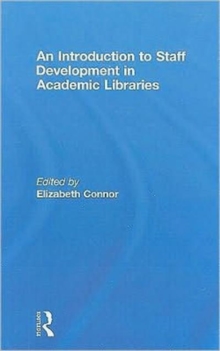 Image for An Introduction To Staff Development In Academic Libraries
