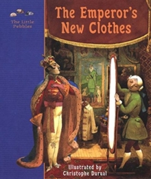 Image for The Emperor's new clothes  : a fairy tale