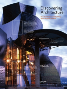 Image for Discovering architecture  : how the world's great buildings were designed and built