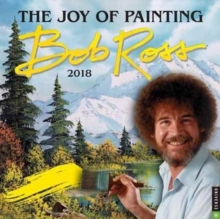 Image for Bob Ross the Joy of Painting 2018 Wall Calendar