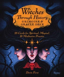 Witches Through History: Grimoire and Oracle Deck: 25 Cards for Spiritual, Magical & Meditative Practice