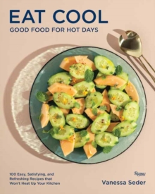 Image for Eat cool  : good food for hot days