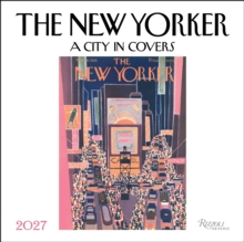 New Yorker: A City in Covers 2027 Wall Calendar