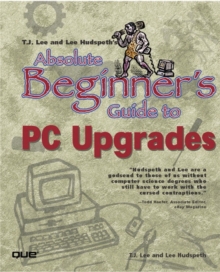 Image for Absolute Beginner's Guide to PC Upgrades