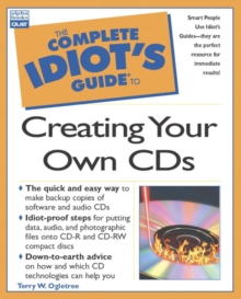 Image for The complete idiot's guide to creating your own CDs