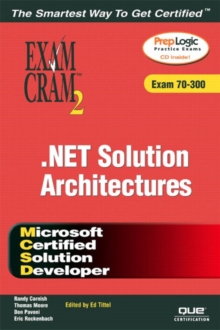 Image for MCSD Analyzing Requirements and Defining .NET  Solution Architectures Exam Cram 2 (Exam 70-300)