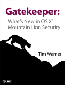 Image for Gatekeeper: What's New in OS X Mountain Lion Security
