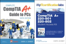 Image for Complete CompTIA A+ Guide to PCs, Sixth Edition with MyITCertificationlab Bundle v5.9
