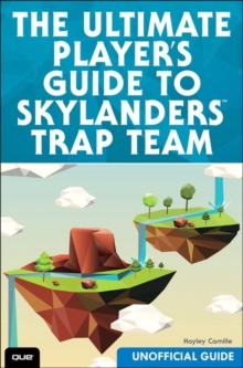 Image for The ultimate guide to Skylanders Trap Team (unofficial guide)