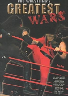 Image for Pro wrestling's greatest wars