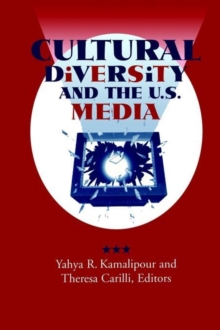 Image for Cultural Diversity and the U.S. Media