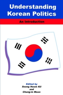 Image for Understanding Korean Politics