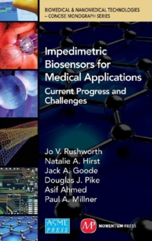 Image for Impedimetric Biosensors for Medical Applications Current Progress and Challenges