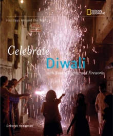 Image for Holidays Around the World: Celebrate Diwali : With Sweets, Lights, and Fireworks