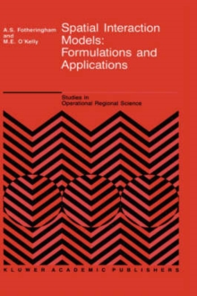 Image for Spatial Interaction Models:Formulations and Applications