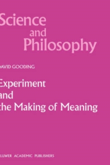 Image for Experiment and the Making of Meaning