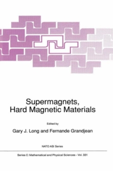 Image for Supermagnets, Hard Magnetic Materials